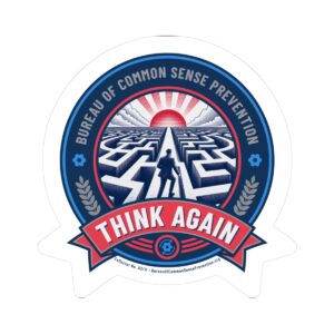 Sticker — Bureau of Common Sense Prevention