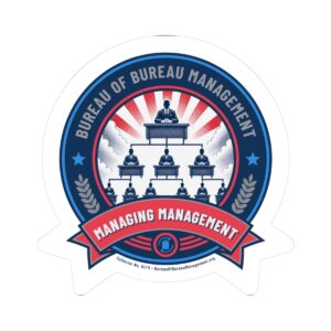 Sticker — Bureau of Bureau Management