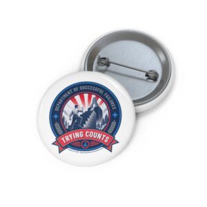 Pin Button — Department of Successful Failures
