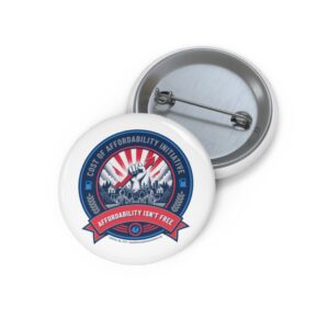 Pin Buttons - Cost of Affordability Initiative