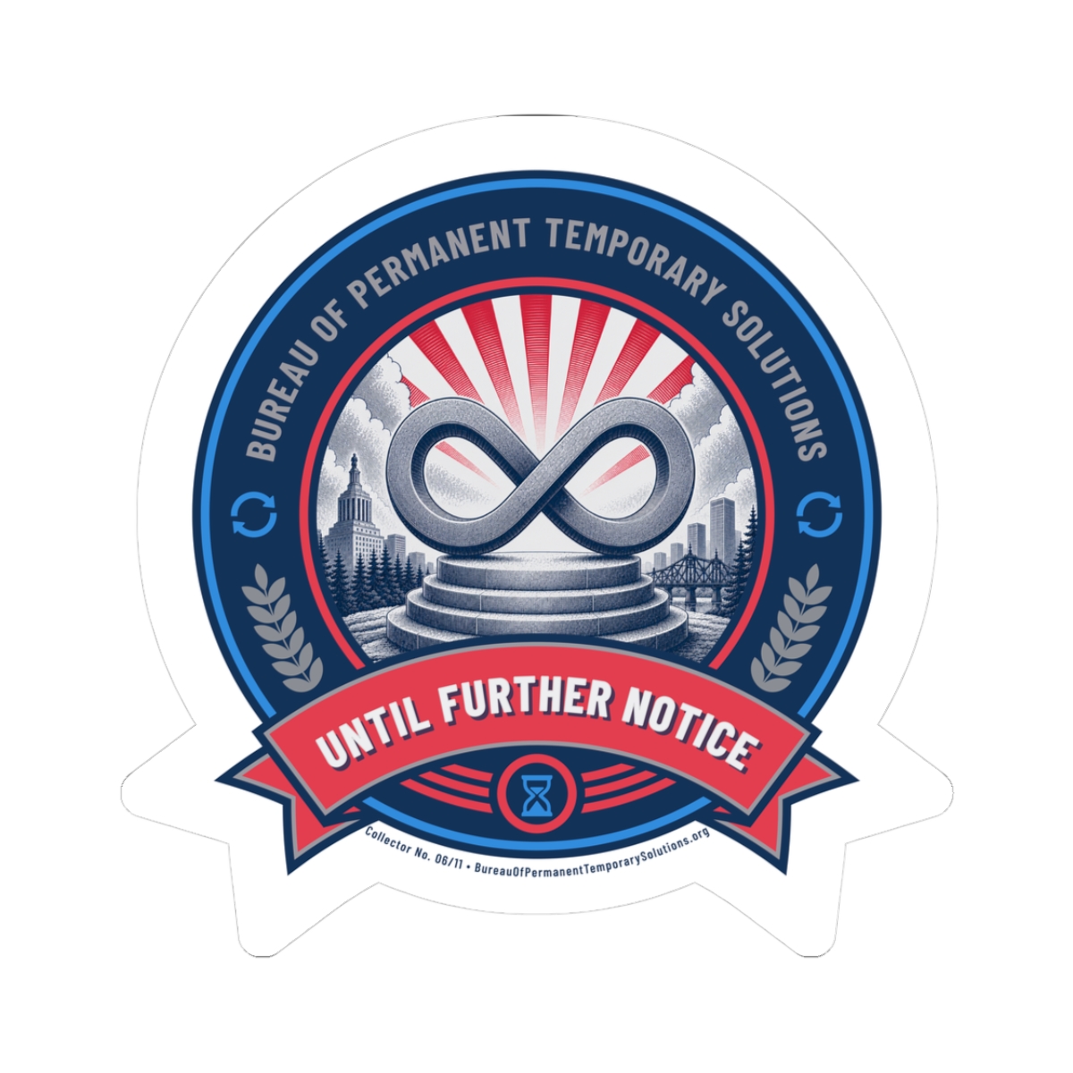 Sticker — Bureau of Permanent Temporary Solutions