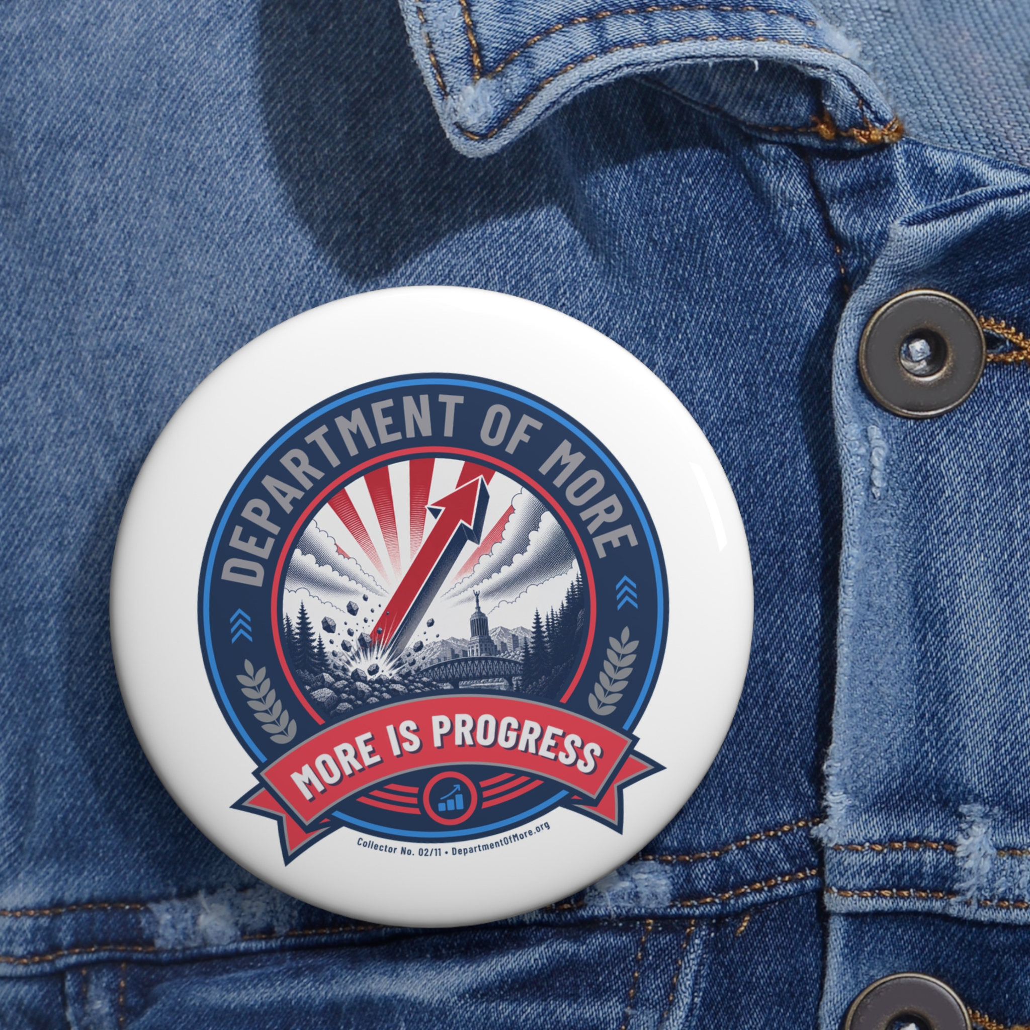 Department of More Round Pin Button - Image 6